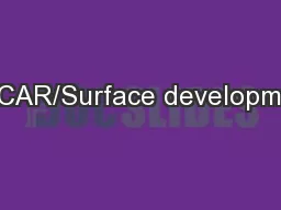OSCAR/Surface development