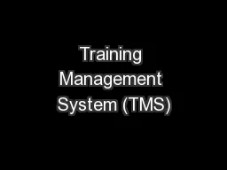 Training Management System (TMS)