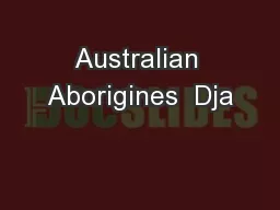 Australian Aborigines  Dja
