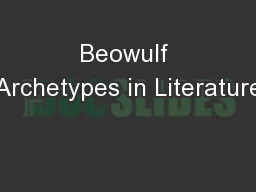 Beowulf Archetypes in Literature
