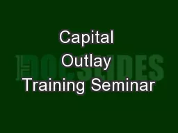 Capital Outlay Training Seminar