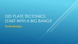 Did Plate tectonics start with a big bang?