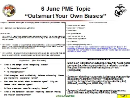 6 June PME Topic “Outsmart Your Own Biases”
