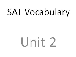 SAT Vocabulary Unit 2 	ABSTRUSE