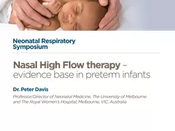 High flow nasal cannulae: Evidence base in preterm infants