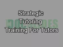 Strategic Tutoring Training For Tutors