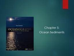 Chapter 5: Ocean Sediments