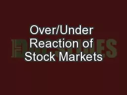 Over/Under Reaction of Stock Markets