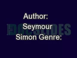Author:   Seymour Simon Genre:
