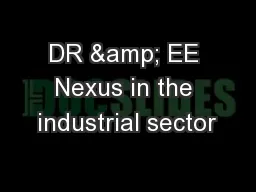 DR & EE Nexus in the industrial sector