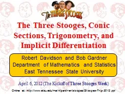The Three  Stooges, Conic Sections, Trigonometry, and Implicit Differentiation