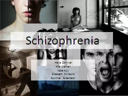 Schizophrenia Alexa Cornwall