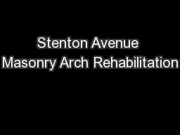 Stenton Avenue Masonry Arch Rehabilitation