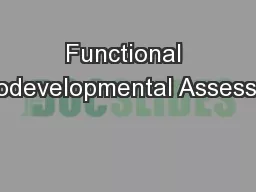 Functional Neurodevelopmental Assessment
