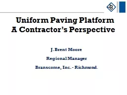 Uniform Paving Platform    A Contractor’s Perspective