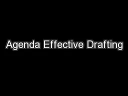 Agenda Effective Drafting