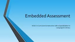 Embedded Assessment  M.Ed. In Curriculum & Instruction with a Specialization in Language