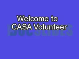 Welcome to  CASA Volunteer