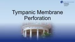 Tympanic Membrane Perforation