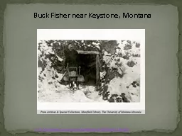 Buck Fisher near Keystone, Montana
