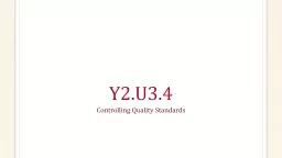 Y2.U3.4 Controlling Quality Standards