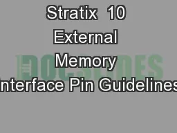 Stratix  10 External Memory Interface Pin Guidelines