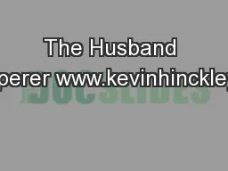 The Husband Whisperer www.kevinhinckley.com