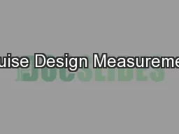 Cruise Design Measurement