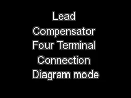 Lead Compensator Four Terminal Connection Diagram mode