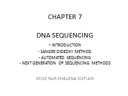 CHAPTER 7 DNA SEQUENCING