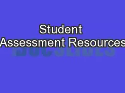 Student Assessment Resources