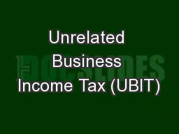 Unrelated Business Income Tax (UBIT)