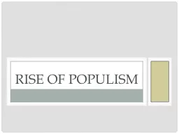 Rise of populism  Today’s objectives