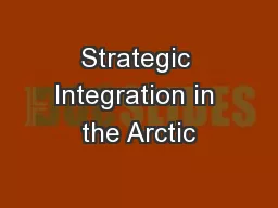 Strategic Integration in the Arctic