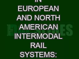 DRY PORTS IN EUROPEAN AND NORTH AMERICAN INTERMODAL RAIL SYSTEMS: TWO OF A KIND?
