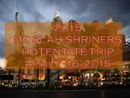 2015 MOSLAH SHRINERS  POTENTATE TRIP