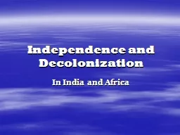 Independence and Decolonization