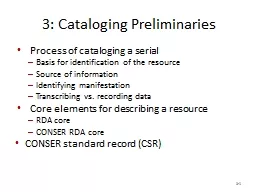 3: Cataloging  Preliminaries