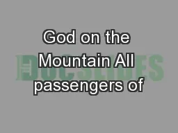 God on the Mountain All passengers of