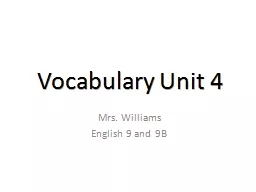 Vocabulary Unit 4 Mrs. Williams