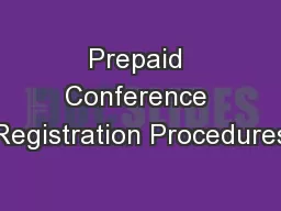 Prepaid Conference Registration Procedures