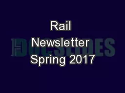 Rail Newsletter Spring 2017