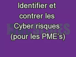 Identifier et contrer les Cyber risques (pour les PME’s)