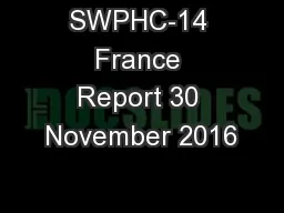 SWPHC-14 France Report 30 November 2016