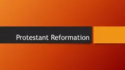 Protestant Reformation Causes of the Reformation
