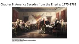Chapter 8: America Secedes from the Empire, 1775-1783