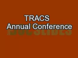 TRACS  Annual Conference