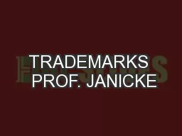 TRADEMARKS  PROF. JANICKE