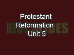 Protestant Reformation  Unit 5