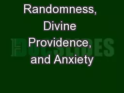 Randomness, Divine Providence, and Anxiety